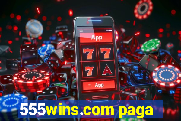 555wins.com paga